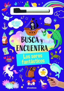 BUSCA Y ENCUENTRA LOS SERES FANTSTICOS