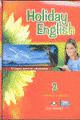 HOLIDAY ENGLISH 2 ESO STUDENT PACK