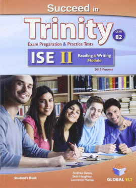 SUCCEED IN TRINITY ISE II-B2 READING AND WRITING