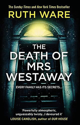 THE DEATH OF MRS WESTAWAY