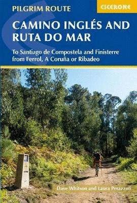 CAMINO INGLS AND RUTA DO MAR