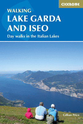 WALKING LAKE GARDA AND ISEO