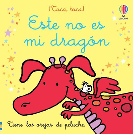 ESTE NO ES MI DRAGON. TOCA TOCA