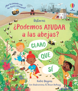 PODEMOS AYUDAR A LAS ABEJAS?