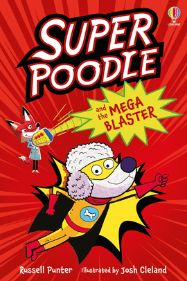 SUPERPOODLE AND THE MEGA BLASTER