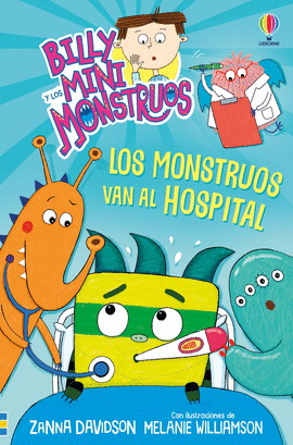 BILLY Y MINIMONSTRUOS 13 LOS MONSTRUOS VAN AL HOSPITAL - LIBRO 13