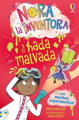 NORA LA INVENTORA Y EL HADA MALVADA - LIBRO 6