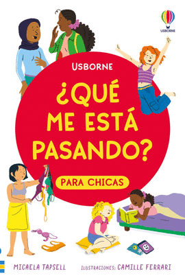 �QU� ME EST� PASANDO? PARA CHICAS