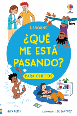 �QU� ME EST� PASANDO? PARA CHICOS