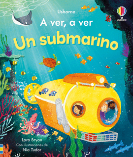 UN SUBMARINO A VER, A VER