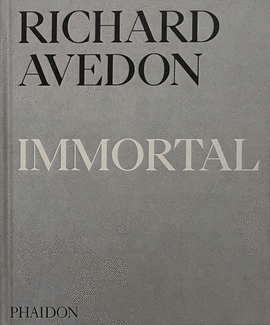 RICHARD AVEDON INMORTAL
