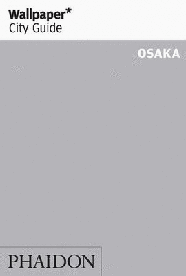 WALLPAPER CITY GUIDE OSAKA