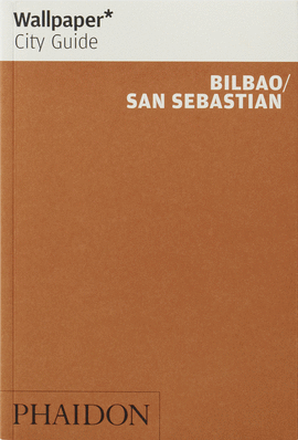 WALLPAPER CITY GUIDE BILBAO / SAN SEBASTIAN