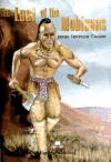 THE LAST OF MOHICANS SET (WITH CD)