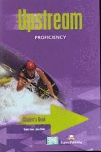 UPSTREAM PROFICIENCY STUDENTS