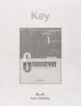 GRAMMARWAY 1 KEY ESPA�OL