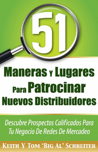 51 MANERAS Y LUGARES PARA PATROCINAR NUEVOS DISTRIBUIDORES