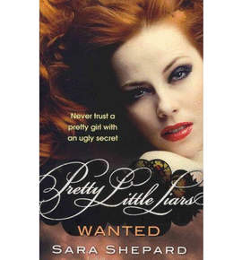 WANTED (PRETTY LITTLE LIARS 8)