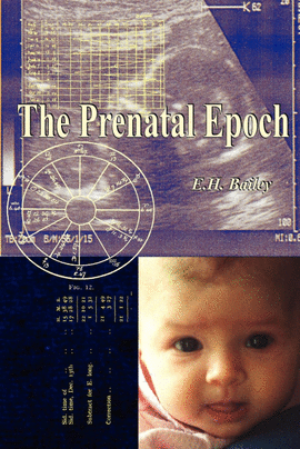 THE PRENATAL EPOCH