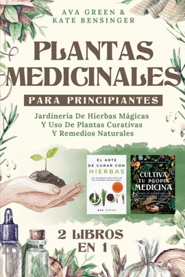 PLANTAS MEDICINALES PARA PRINCIPIANTES