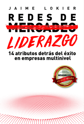 REDES DE LIDERAZGO: 14 ATRIBUTOS DETRS DEL XITO EN REDES DE MERCADEO