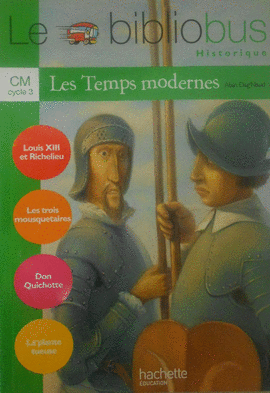 LES TEMPS MODERNES CM CYCLE 3