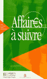 AFFAIRE A SUIVRE: NIVEAU INTERMEDIAIRE. LIVRE �L�VE