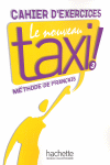 LE NOUVEAU TAXI 3 CAHIER D EXERCICES