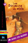LES DANSEURS DE SABLE. (2. LIRE EN FRANCAIS FACILE)