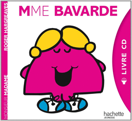 MME BAVARDE LIVRE + CD