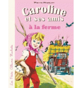 CAROLINE � LA FERME
