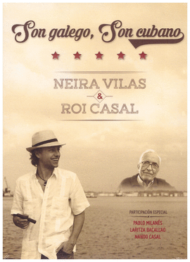 SON GALEGO, SON CUBANO