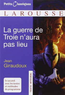LA GUERRE DE TROIE N'AURA PAS LIEU