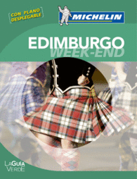 LA GU�A VERDE WEEK-END EDIMBURGO