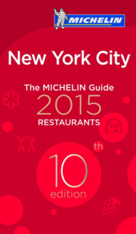 THE MICHELIN GUIDE NEW YORK 2015