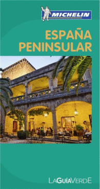 PACK GU�A VERDE ESPA�A PENINSULAR CON MAPA TR�FICO