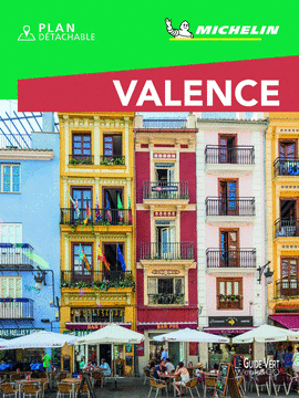 VALENCE (LE GUIDE VERT - WEEK&GO)