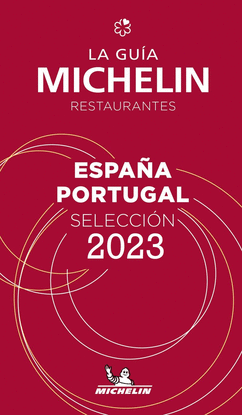 GU�A MICHELIN ESPA�A PORTUGAL 2023