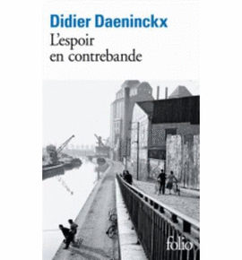 L ESPOIR EN CONTREBANDE