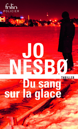 DU SANG SUR LA GLACE