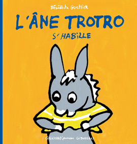 L'ANE TROTRO S'HABILLE