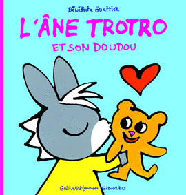 L'ANE TRTRO ET SON DOUDOU