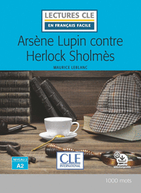 ARSNE LUPIN CONTRE HERLOCK SHOLMES - NIVEAU 2/A2 - LIVRE - 2 EDITIN