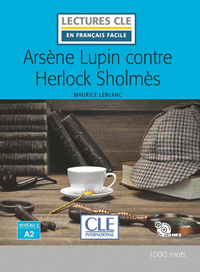 ARSNE LUPIN CONTRE HERLOCK SHOLMES - NIVEAU 2/A2 - LIVRE+CD