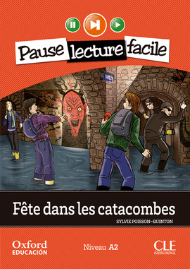 FRANCES 4ESO LECT/CD DANS LES CATACOMBE