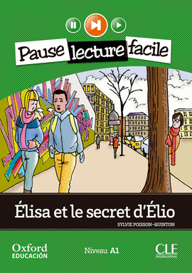 ELISA ET LE SECRET DELIO (CLE FRANCES) 1.ESO LECTURE