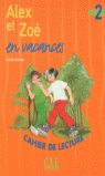 2. ALEX ET ZOE EN VACANCES CAHIER DE LECTURE