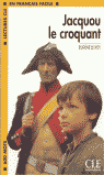 JACQUOU LE CROQUANT
