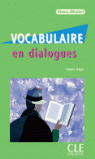 VOCABULAIRE EN DIALOGUES DEBUTANT