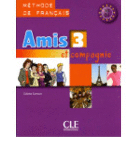 AMIS ET COMPAGNIE 3 ELEVE